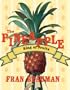 The Pineapple: The King of Fruits