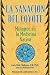 La Sanación del Coyote: Milagros en la Medicina Nativa by Lewis Mehl-Madrona ISBN 1594770085