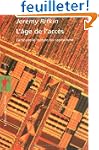 L'�ge de l'acc�s : La nouvelle cultur...