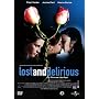 Lost & Delirious