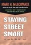 Staying Street Smart in the Internet Age: What Hasn't Changed About the Way We Do Business