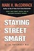 Staying Street Smart In The Internet Age: What Hasn't Changed About the Way We Do Business