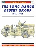 The Long Range Desert Group 1940-1945 (Osprey New Vanguard Series)