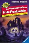 Das Verm�chtnis der Frida Frankenfein