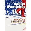 Reportage Russe : Cahier d'activit�s 1