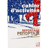 Reportage Russe : Cahier d'activit�s 1par Vladimir Kovalenko