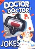 Product details for Doctor, Doctor Jokes (Practical Joke Books)