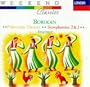 Borodin: Polovtsian Dances/Symphony Nos.2 & 3