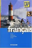 Français cap 3emes technologiques