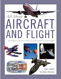 Aircraft and Flight (All About)