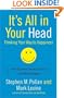 It's All in Your Head: Thinking Your Way to Happiness