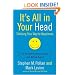 It's All in Your Head: Thinking Your Way to Happiness