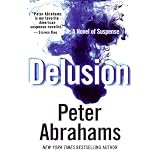 Delusion: A Novel of Suspense