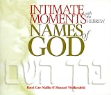 Intimate Moments with the Hebrew Names of God