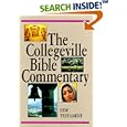 The Collegeville Bible Commentary: Based on the New American Bible : New Testament (The Collegeville Bible commentary) by  Robert J. Karris