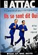 Constitution europ�enne : Ils se sont dit oui : Attac leur r�pond