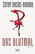 Das Blutmal: Thriller