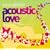 Acoustic Love, Vol. 2