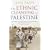 Ethnic Cleansing of Palestine