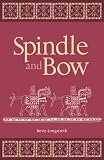 Spindle and Bow