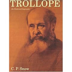 Trollope: An Illustrated Biography