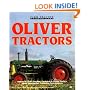 Oliver Tractors/History of Oliver, Hart-Parr, Cockshutt & Cletrac Tractors Model Development, Variations, Specifications (Motorbooks International Fa)
