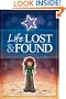 Life: Lost & Found