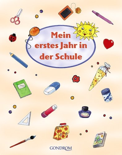 Buy Mein erstes Jahr in der Schule online at Discounted New and Used prices. Delivered to your door with Off-The-Bookshelf.