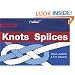 Knots and Splices