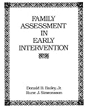 Family Assessment and Early Intervention
