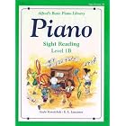 Alfred's Basic Piano Course: Sight Reading Book level 1 B by 