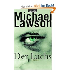 Der Luchs: Thriller