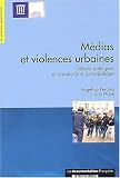 Revue La Documentation Française  / Médias et violences urbaines. : Débats politiques et construction journalistique