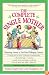 The Complete Single Mother: Reassuring Answers to Your Most Challenging Concerns