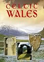 Celtic Wales (Pitkin Guides)