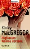 Highlander meines Herzens - Kinley MacGregor, Ute-Christine Geiler