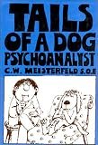Tails of a Dog Psychoanalyst