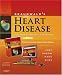 Books : Braunwald's Heart Disease e-dition: Text with Continually Updated Online Reference, Single Volume