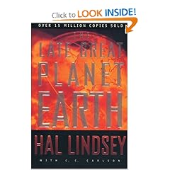 The Late Great Planet Earth