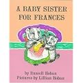 A Baby Sister for Frances (New) (Paperback)