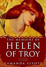 The Memoirs of Helen of Troy: A Novel