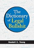 Dictionary of Legal Bullshit