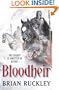 BLOODHEIR: THE GODLESS WORLD, BOOK TWO.