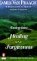Tuning Into: Healing/Forgiveness
