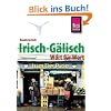 Kauderwelsch, Irisch-G�lisch Wort f�r Wort