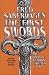 The First Swords: The Book of Swords Volumes 1, 2, & 3