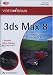 Computer Software : 3ds Max 8 - Video-Training (PC+MAC-DVD)