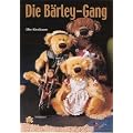 Die B�rley-Gang