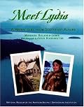 Meet Lydia: A Native Girl from Southeast Alaska (My World: Young Native Americans Today)