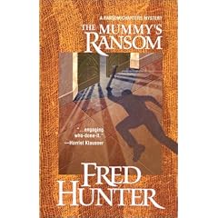 The Mummy's Ransom (Jeremy Ransom/Emily Charters Mysteries)